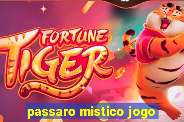 passaro mistico jogo